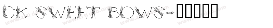 CK Sweet Bows字体转换